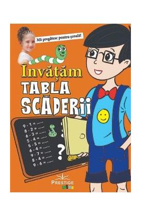 Invatam tabla scaderii