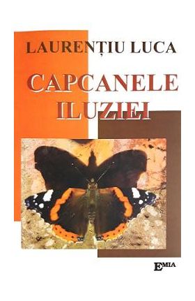 Capcanele iluziei - Laurentiu Luca