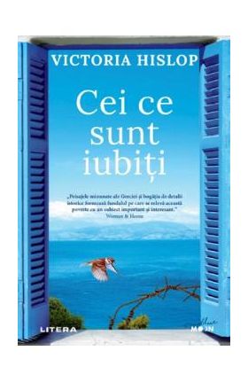 Cei ce sunt iubiti - Victoria Hislop