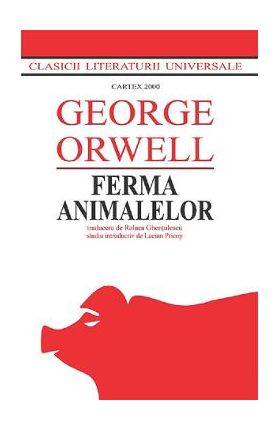Ferma animalelor - George Orwell