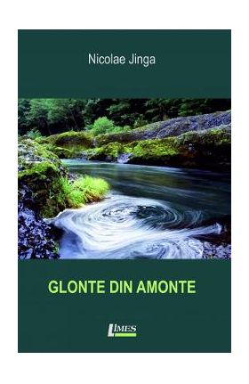 Glonte din amonte - Nicolae Jinga