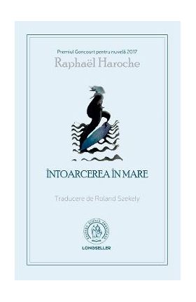 Intoarcerea in mare - Raphael Haroche