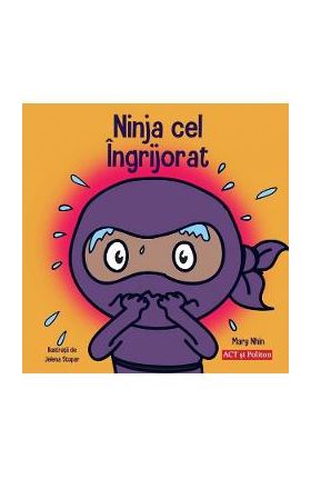 Ninja cel ingrijorat - Mary Nhin, Jelena Stupar