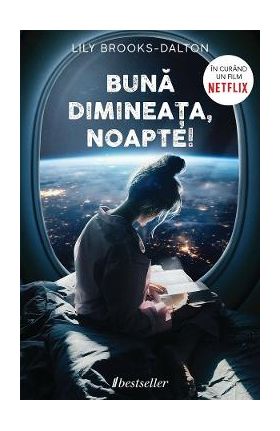 Buna dimineata, noapte! - Lily Brooks-Dalton