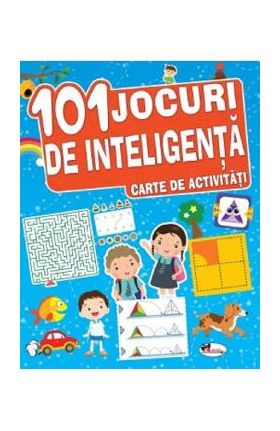 101 jocuri de inteligenta. Carte de activitati