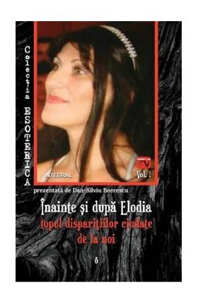 Esoterica Vol.1: Inainte si dupa Elodia - Dan-Silviu Boeresc