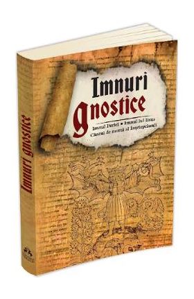 Imnuri gnostice: Imnul Perlei, Imnul lui Iisus, Cantul de nunta al Intelepciunii