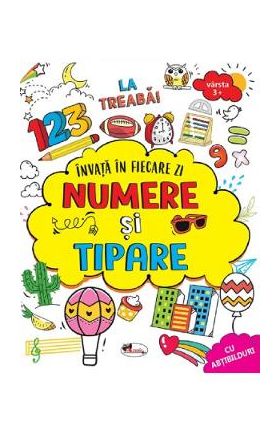 Invat in fiecare zi: Numere si tipare 3 ani+