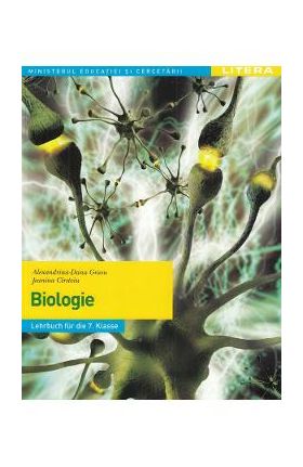 Biologie - Clasa 7 - Manual in limba germana - Alexandrina-Dana Grasu, Jeanina Cirstoiu