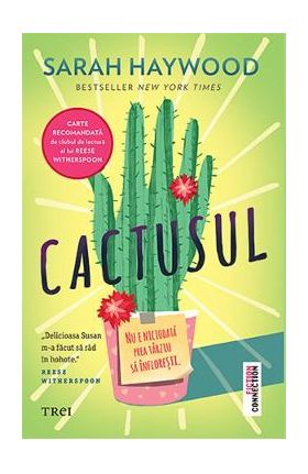 Cactusul - Sarah Haywood