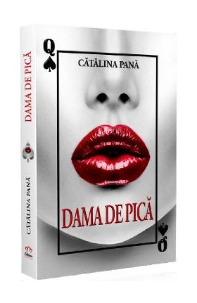 Dama de pica - Catalina Pana