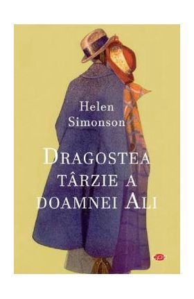 Dragostea tarzie a doamnei Ali - Helen Simonson