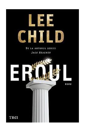 Eroul - Lee Child