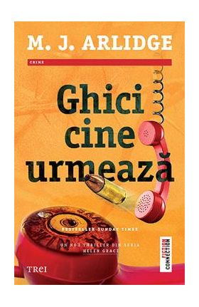 Ghici cine urmeaza - M.J. Arlidge