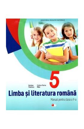 Limba si literatura romana - Clasa 5 - Manual + CD - Marilena Pavelescu, Cristina-Florina Mihai