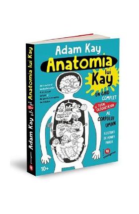 Anatomia lui Kay - Adam Kay