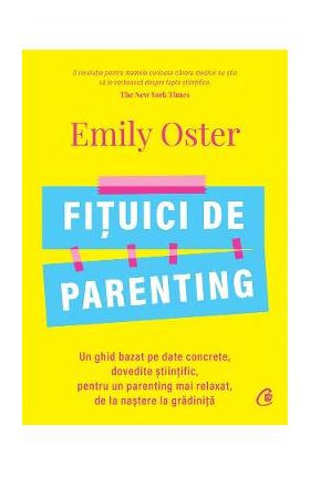 Fituici de parenting - Emily Oster