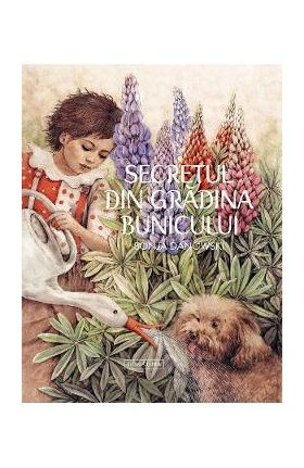 Secretul din gradina bunicului - Sonja Danowski