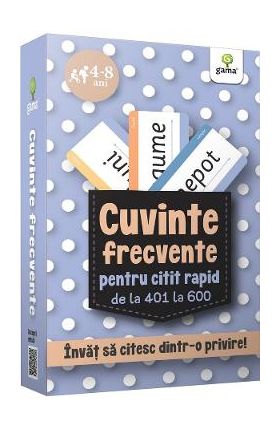 Cuvinte frecvente pentru citit rapid de la 401 la 600. 4-8 ani