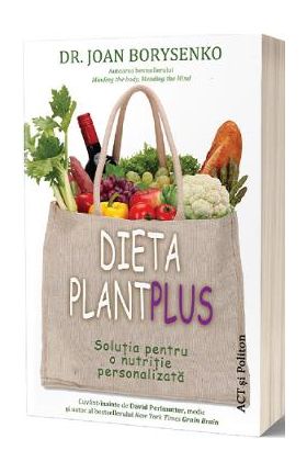 Dieta Plantplus - Joan Borysenko