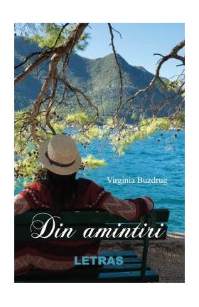 Din amintiri - Virginia Buzdrug