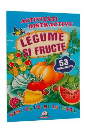 Activitati distractive: Legume si fructe. 53 autocolante