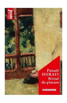 Biroul de plasare - Panait Istrati