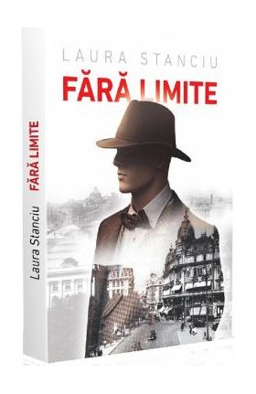 Fara limite - Laura Stanciu