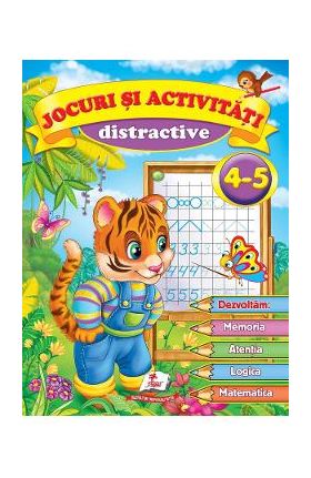Jocuri si activitati distractive 4-5 ani