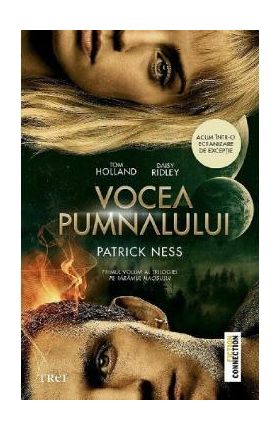 Vocea pumnalului. Seria Pe taramul haosului. Vol.1 - Patrick Ness