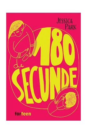 180 de secunde - Jessica Park