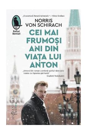 Cei mai frumosi ani din viata lui Anton - Norris von Schirach