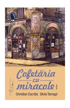 Cofetaria cu miracole - Christian Escriba, Sllvia Tarrago