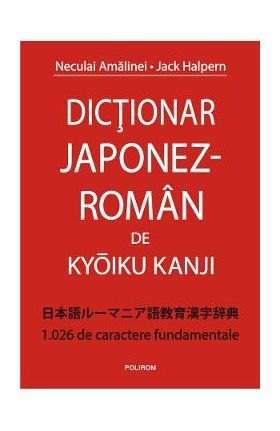 Dictionar japonez-roman - Neculai Amalinei, Jack Halpern