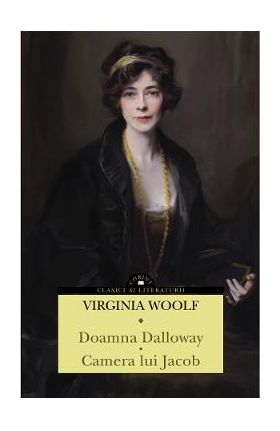 Doamna Dalloway. Camera lui Jacob - Virginia Woolf