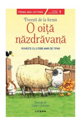 O oita nazdravana. Povesti de la ferma Nivelul 1