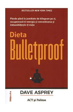 Dieta Bulletproof - Dave Asprey