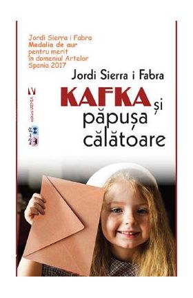 Kafka si papusa calatoare - Jordi Sierra i Fabra
