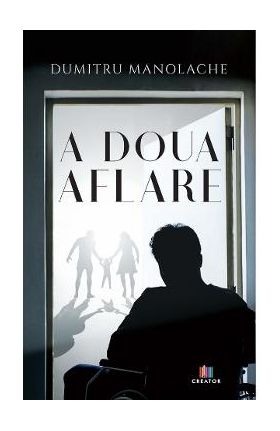 A doua aflare - Dumitru Manolache