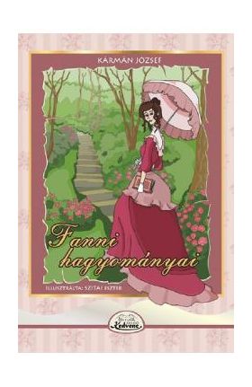 Fanni Hagyomanyai - Karman Jozsef