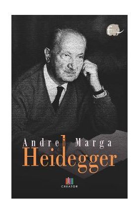 Heidegger - Andrei Marga