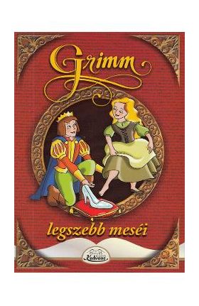 Legszebb mesei: Hamupipoke - Grimm