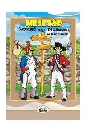 Mesetar. Dongo meg Mohacsi es mas mesek