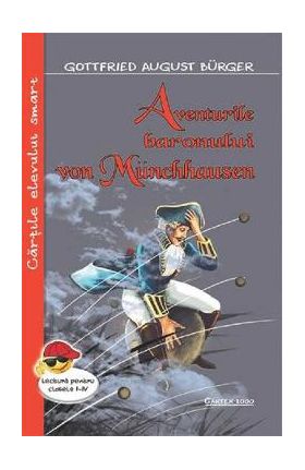 Aventurile baronului von Munchhausen - G. A. Burger