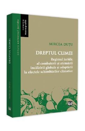 Dreptul climei - Mircea Dutu