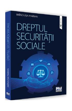 Dreptul securitatii sociale - Brindusa Marian