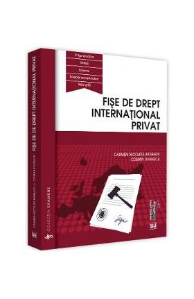 Fise de drept international privat - Carmen Nicoleta Barbieru, Cosmin Dariescu