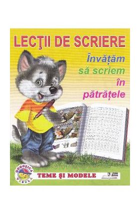 Lectii de scriere. Invatam sa scriem in patratele