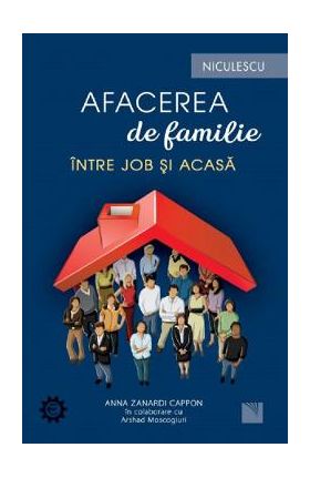 Afacerea de familie - Anna Zanardi Cappon, Arshad Moscogiuri