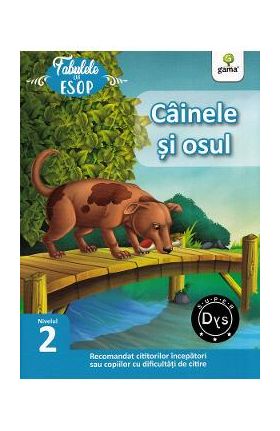 Cainele si osul. Fabulele lui Esop: Nivelul 2